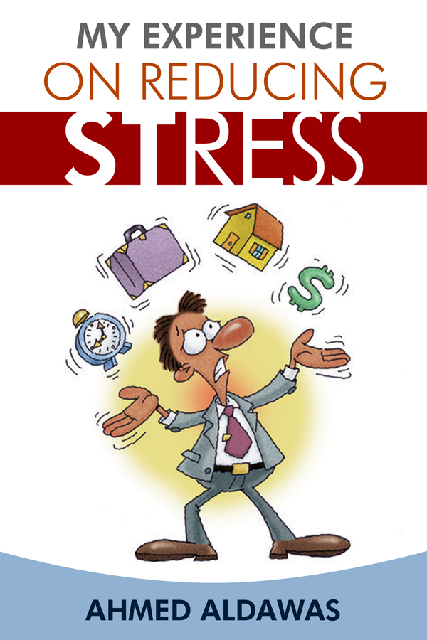 Dorrance Book Spotlight: My Experience on Reducing Stress
